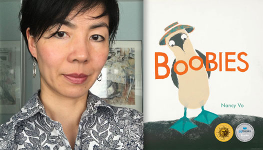Nancy Vo, author/illustrator of Boobies, The Outlaw, and illustrator of As Glenn As Can Be by Sarah Ellis (all Groundwood Press)