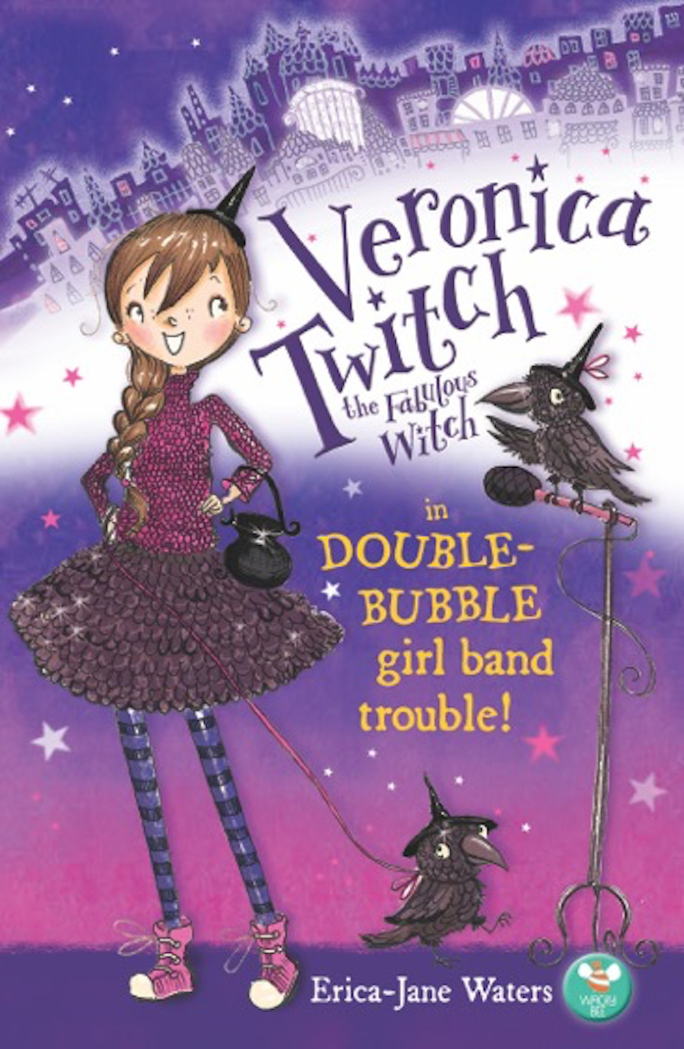 Veronica Twitch, the Fabulous Witch: Double-Bubble Girl-Band Trouble!