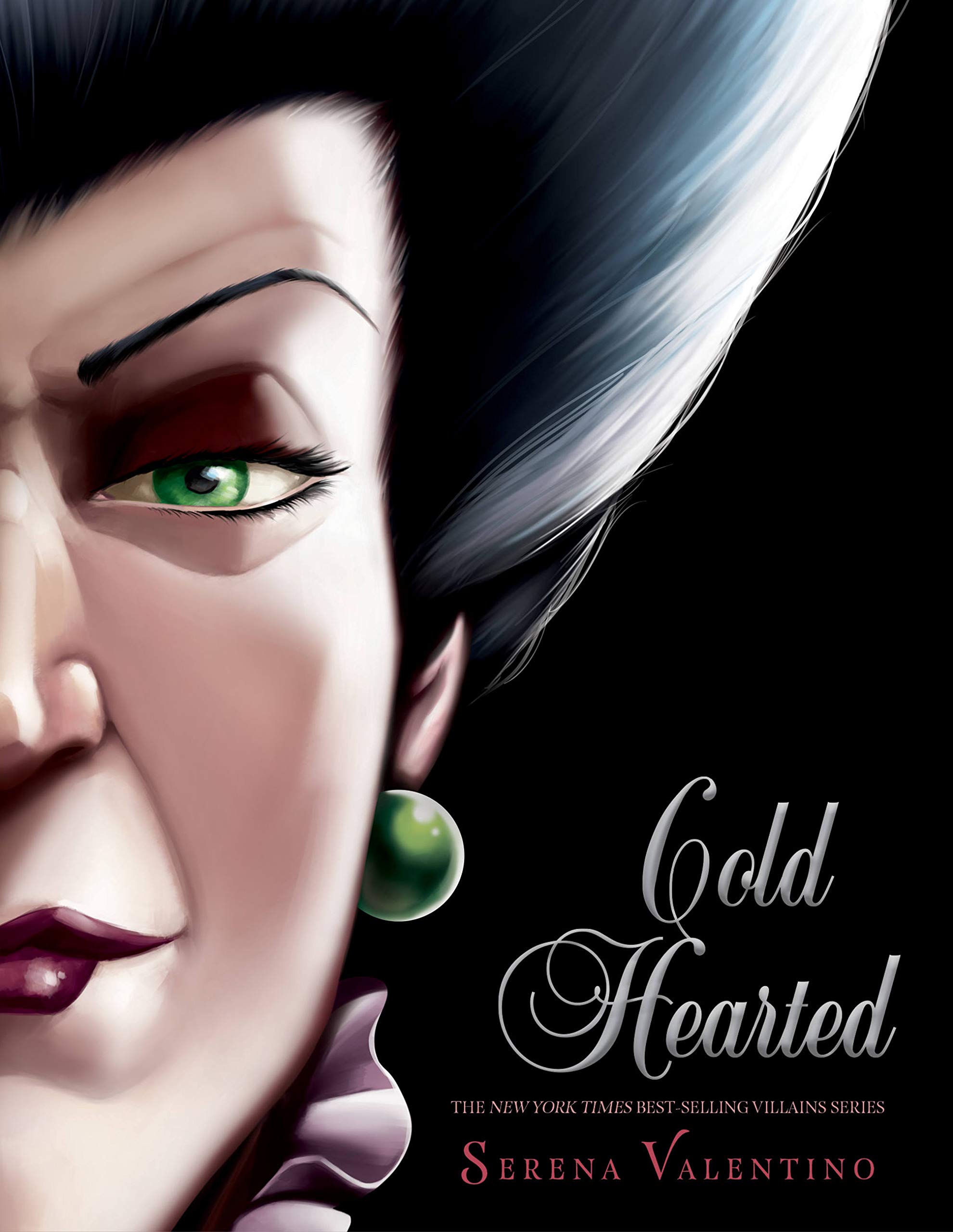 Cold Hearted: A Tale of the Wicked Stepmother