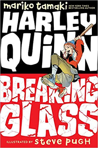 Harley Quinn: Breaking Glass