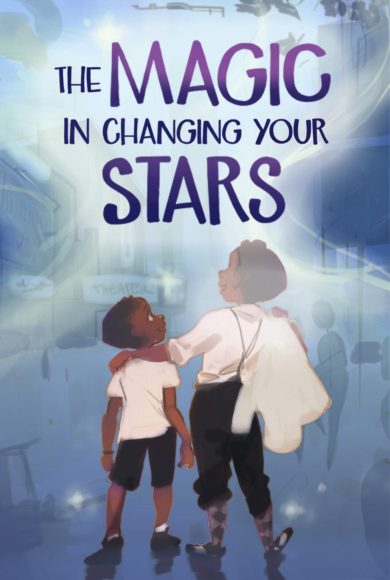 The Magic in Changing Your Stars