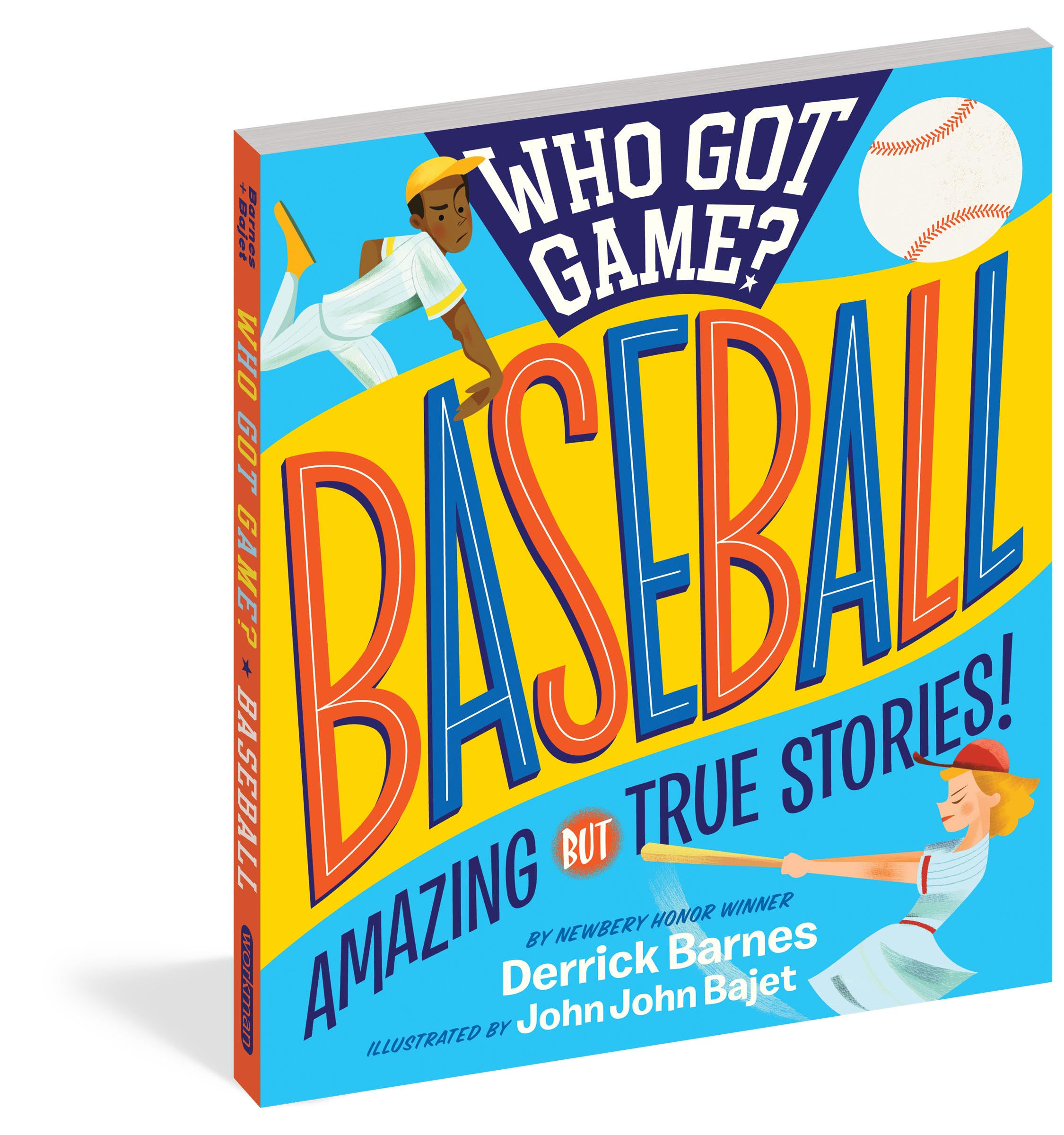 Who Got Game?: Baseball: Amazing but True Stories!