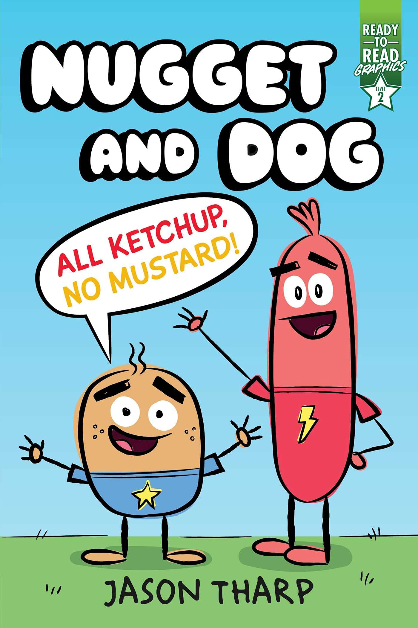 All Ketchup, No Mustard!