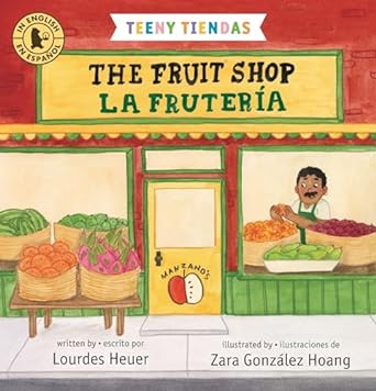 The Fruit Shop/La frutería