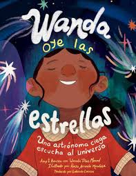 Wanda oye las estrellas: Una astrónoma ciega escucha al universo.