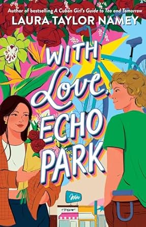 With Love, Echo Park