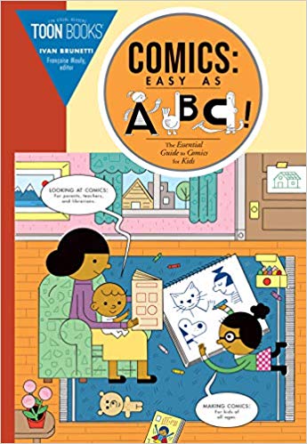 Comics: Easy as ABC!: The Essential Guide to Comics for Kids