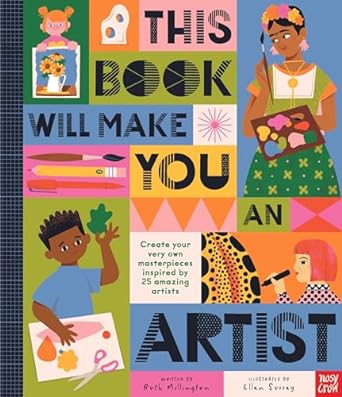 This Book Will Make You An Artist