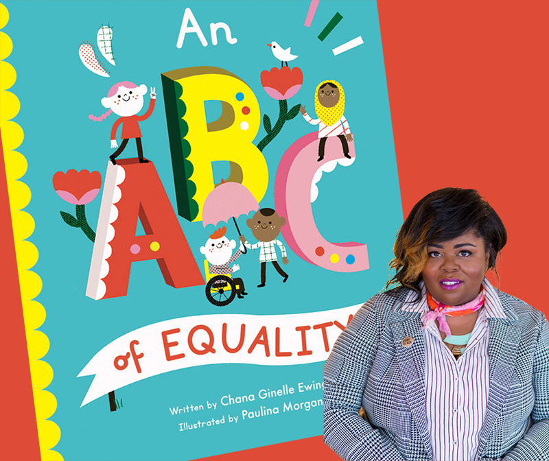 Chana Ginelle Ewing Unpacks Power and Privilege in Debut Intersectional Board Book