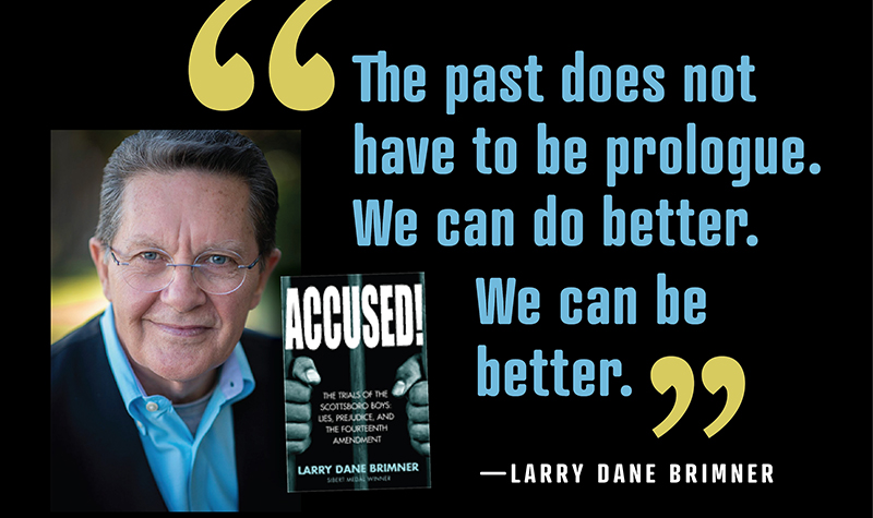 The Fallacy of Colorblind Justice: Larry Dane Brimner Shows How History Influences the Present
