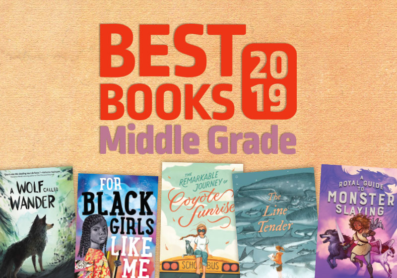 Best Middle Grade Books 2019 | SLJ Best Books