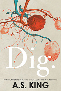 'Dig' Wins the Printz, Much to Author A.S. King's Surprise