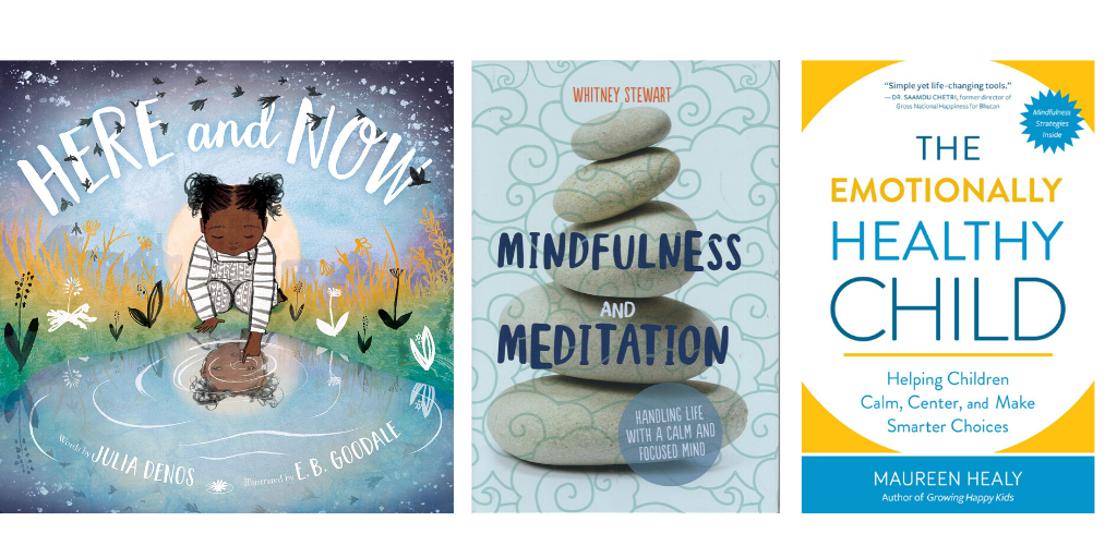 12 Books To Inspire Mindfulness & Meditation for the Whole Family | Summer Reading 2020