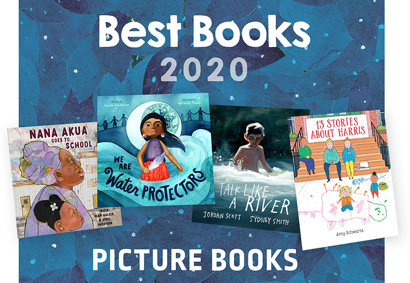 Best Picture Books 2020 | SLJ Best Books