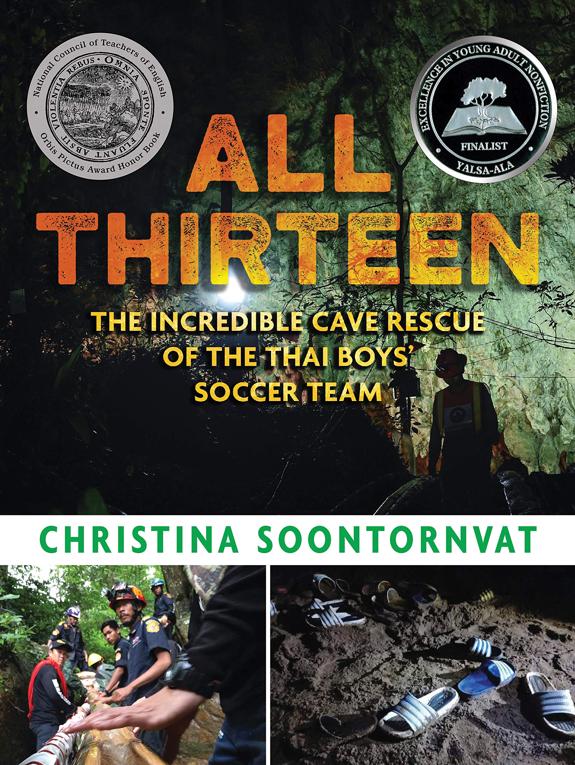 All Thirteen: The Incredible Cave Rescue of the Thai Boys’ Soccer Team