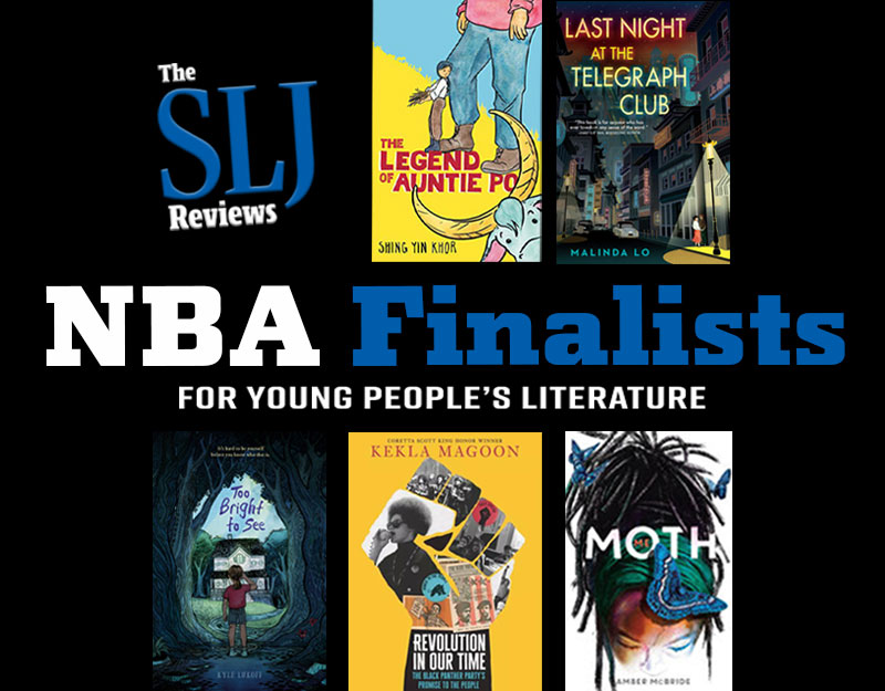 SLJ’s Reviews of the 2021 National Book Award for Young People's Literature Finalists