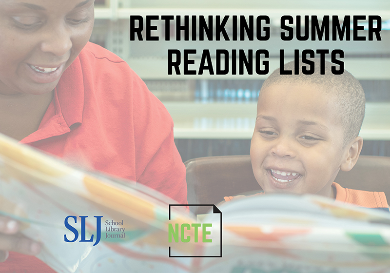 SLJ, NCTE Launch Survey to Remake Summer Reading Lists