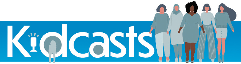 Kidcasts logo with art for women's history topic