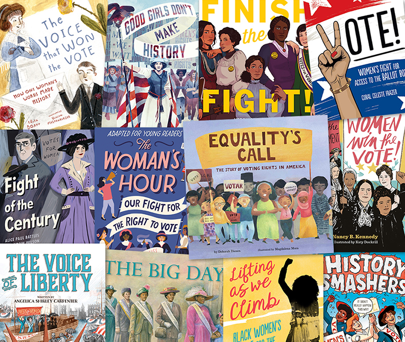 12 Picture Books and Middle Grade Titles For Women's Equality Day