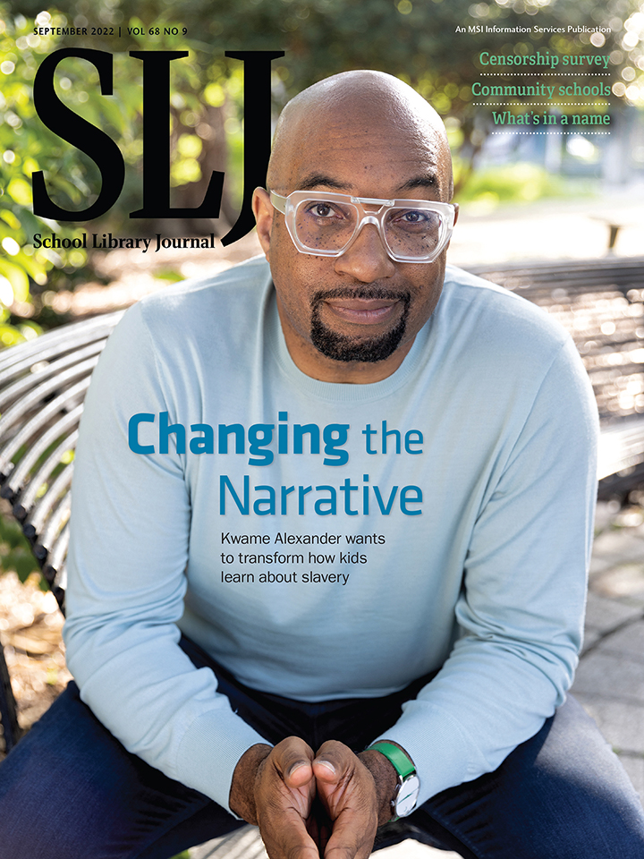 SLJ September 2022 cover; Kwame Alexander; photo by Harlin Miller