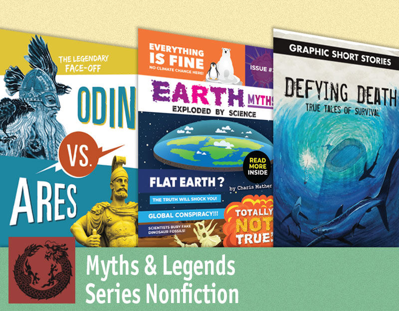 Mythical Beings and Mesmerizing Mysteries | Myths & Legends Series Nonfiction