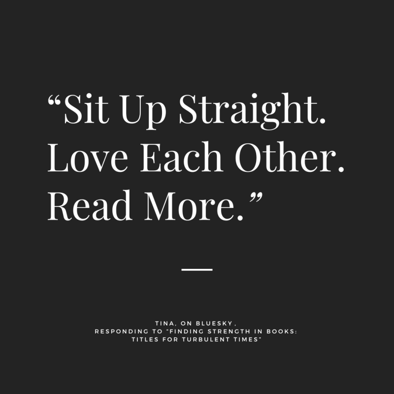 Sit Up Straight. Love Each Other. Read More. | Feedback