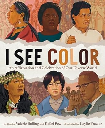 I See Color: An Affirmation and Celebration of Our Diverse World