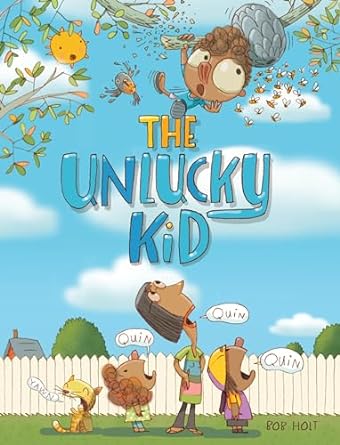 The Unlucky Kid