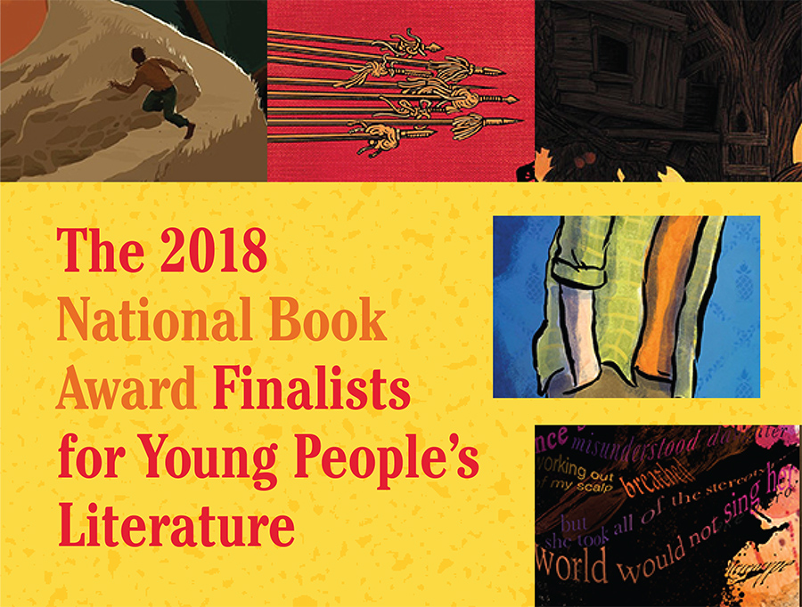 SLJ Reviews of the Finalists for the 2018 National Book Awards