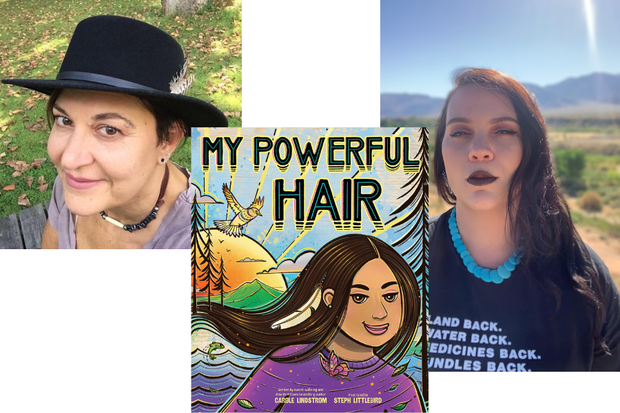 Photo of Carole Lindstrom, cover of book My Powerful Hair, photo of Steph Littlebird