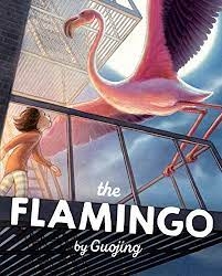 Book cover for The Flamingo by Guojing