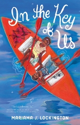Book cover for In the Key of Us by Mariama J. Lockington