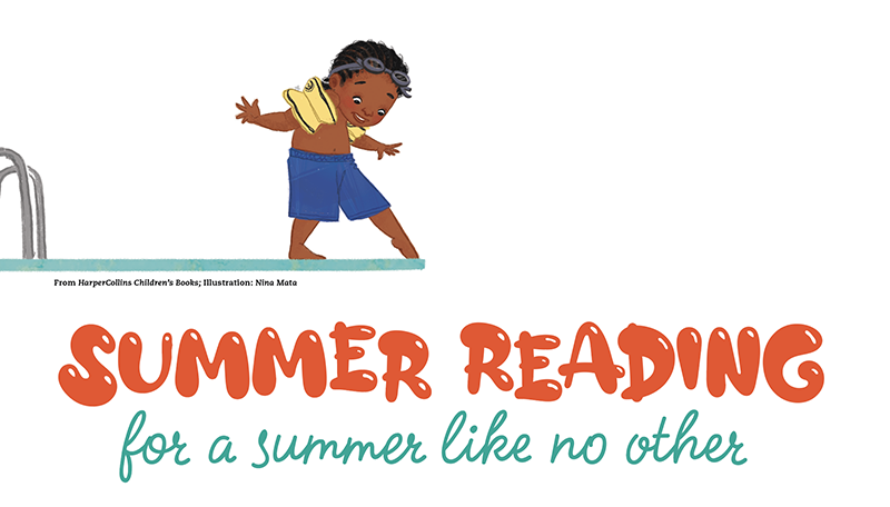 Summer Reading for a Summer Like No Other